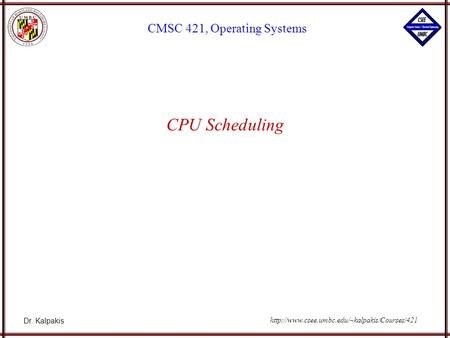CPU Scheduling.