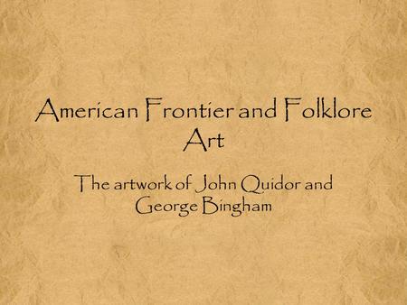 American Frontier and Folklore Art