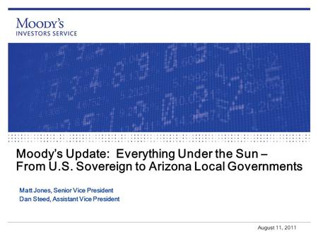 Moody’s Update: Everything Under the Sun – From U. S