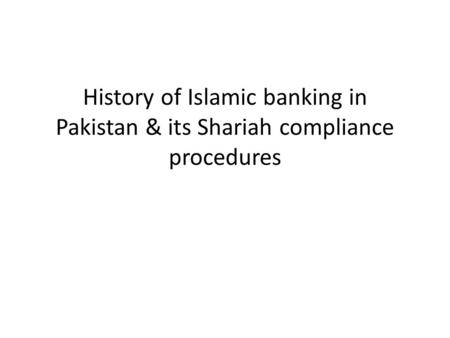 History of Islamic banking in Pakistan