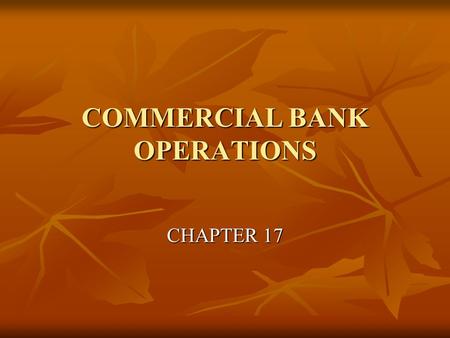 COMMERCIAL BANK OPERATIONS