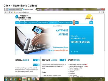 Click – State Bank Collect. Click – I have read and accepted the terms and conditions stated above. Then – Click Proceed.