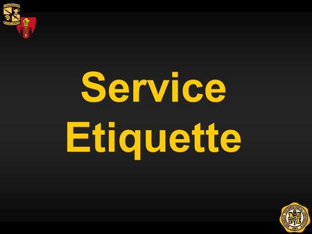 Service Etiquette. Agenda Flag Etiquette Receiving Lines Commanders Reception Calling Cards Dress Codes.