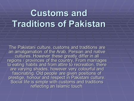 Customs and Traditions of Pakistan