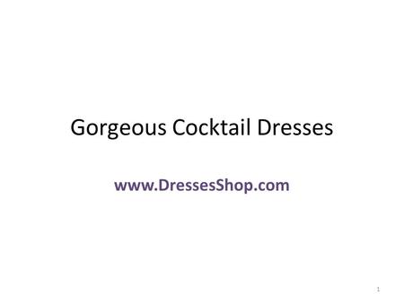 Gorgeous Cocktail Dresses www.DressesShop.com 1. Full Skirt/Ballerina Strapless Simply Elegant Blue Sweet-Heart Zip up Mid Back Mini Skirt Sash Ruched.