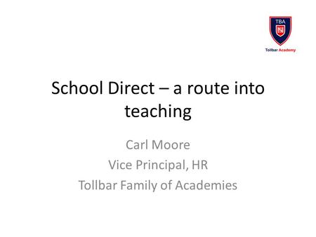 School Direct – a route into teaching