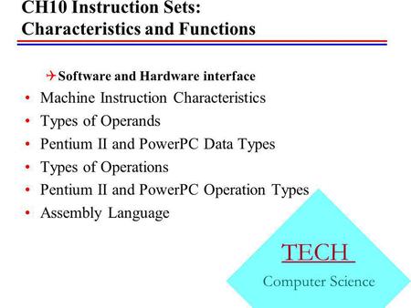 CH10 Instruction Sets: Characteristics and Functions