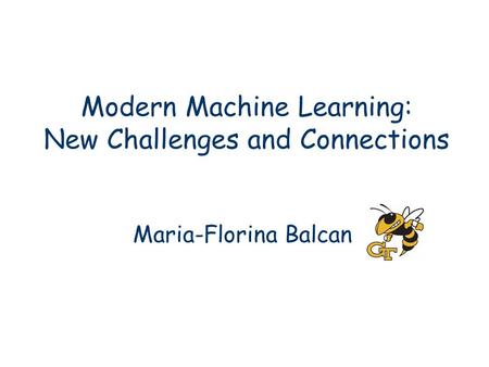 Modern Machine Learning: New Challenges and Connections