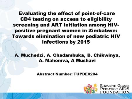 Evaluating the effect of point-of-care CD4 testing on access to eligibility screening and ART initiation among HIV- positive pregnant women in Zimbabwe: