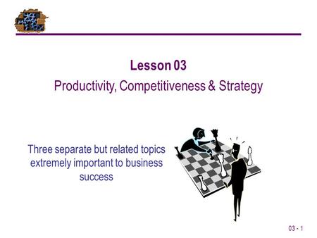 Productivity, Competitiveness & Strategy