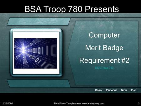 BSA Troop 780 Presents Computer Merit Badge Requirement #2