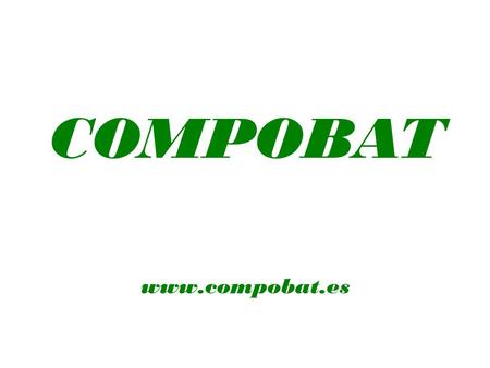 COMPOBAT www.compobat.es. WE WILL BUILD YOUR BATTERY-CHARGING FACILITY TAILOR-MADE SOLUTIONS FOR HANDLING YOUR BATTERIES.