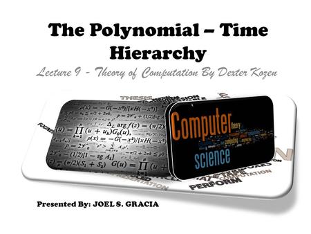 The Polynomial – Time Hierarchy
