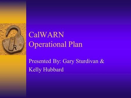 CalWARN Operational Plan