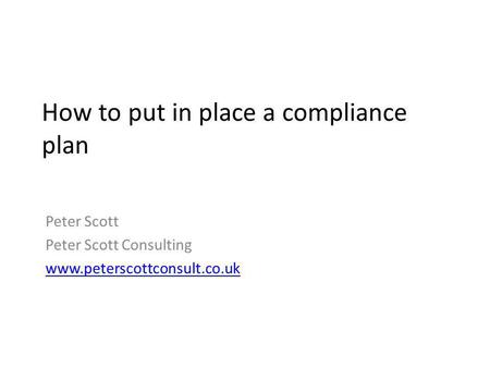 How to put in place a compliance plan