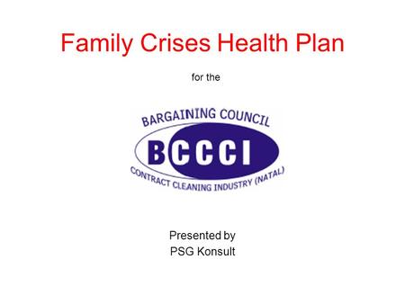 Family Crises Health Plan for the