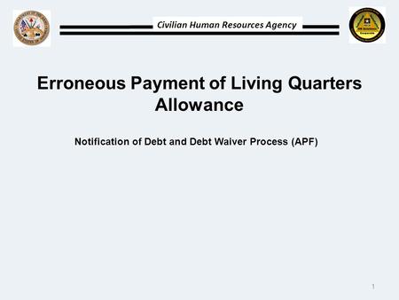 Erroneous Payment of Living Quarters Allowance