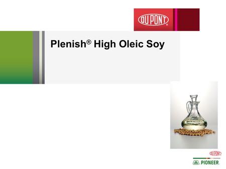 Plenish® High Oleic Soy