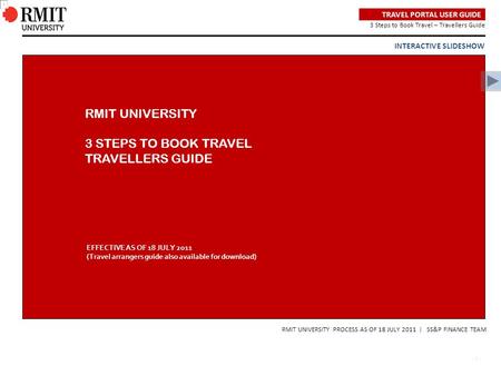 RMIT UNIVERSITY 3 STEPS TO BOOK TRAVEL TRAVELLERS GUIDE