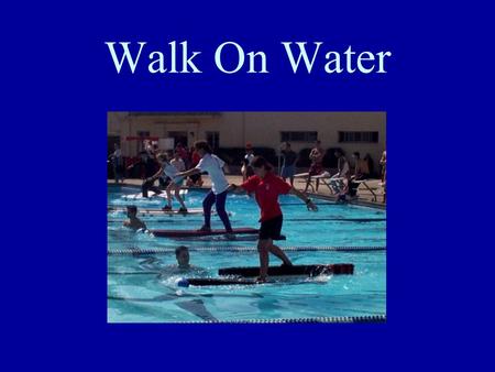Walk On Water USD Engineering Competition Competition Information Last Saturday in February USD Pool 9 a.m. to 1 p.m.