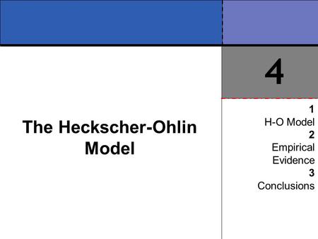 The Heckscher-Ohlin Model