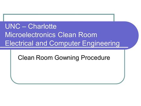 Clean Room Gowning Procedure