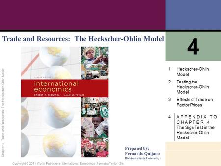 4 Trade and Resources: The Heckscher-Ohlin Model 1 Heckscher-Ohlin