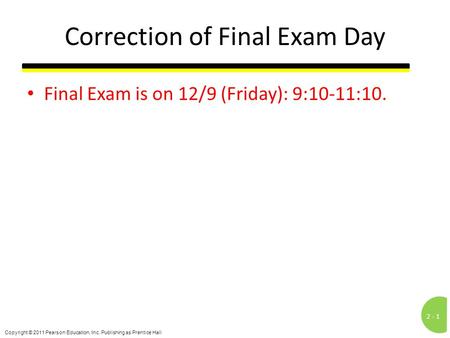 Correction of Final Exam Day