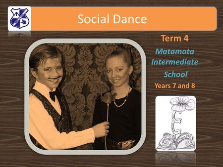 Social Dance Term 4 Matamata Intermediate School Years 7 and 8.