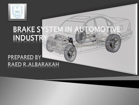 Marketing Value Of Brake System Project Objectives Brake System And Its Units Solid Model Finite Element Analysis Analysis Of A Drum Brake Force Visual.