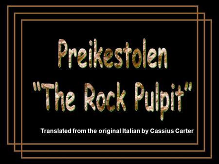 Translated from the original Italian by Cassius Carter.