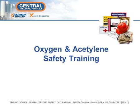 Oxygen & Acetylene Safety Training