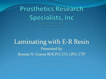 Laminating with E-R Resin Presented by
