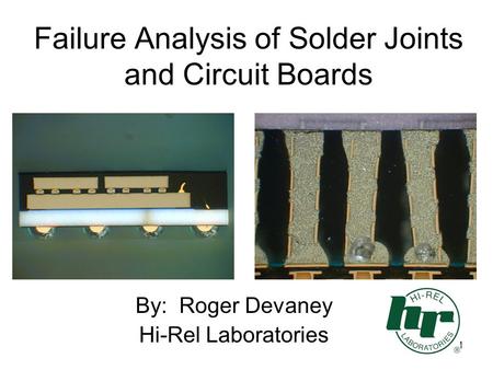 Failure Analysis of Solder Joints and Circuit Boards