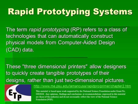 Rapid Prototyping Systems