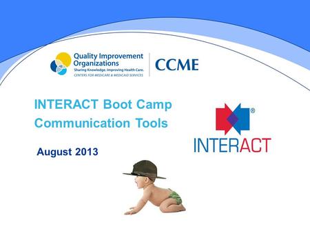 INTERACT Boot Camp Communication Tools