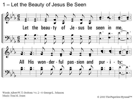 1 – Let the Beauty of Jesus Be Seen