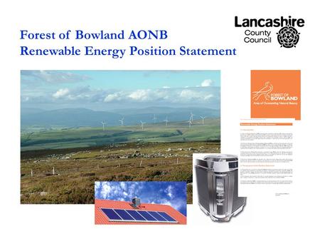 Forest of Bowland AONB Renewable Energy Position Statement.