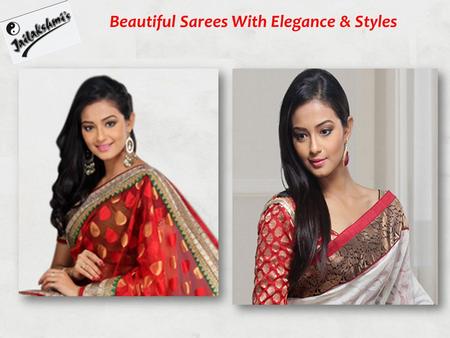 Beautiful Sarees With Elegance & Styles. Collection Of Sarees New Arrivals Designers Sarees Traditional Sarees Casual Sarees Redefine your beauty with.