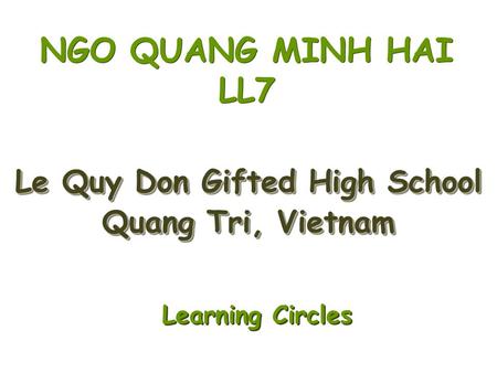 Le Quy Don Gifted High School Quang Tri, Vietnam