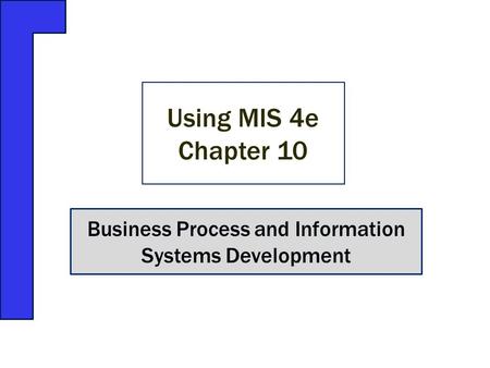 Business Process and Information Systems Development