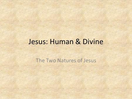 The Two Natures of Jesus