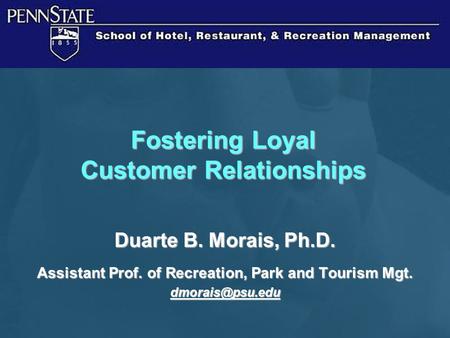 Fostering Loyal Customer Relationships