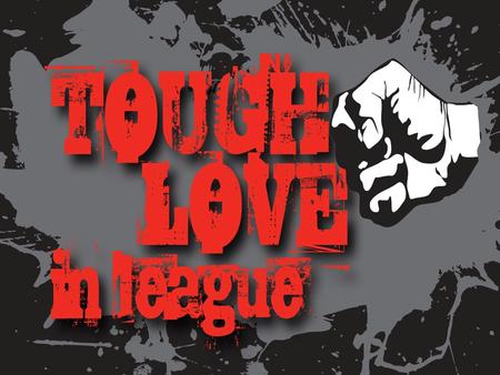 2011 NSWRL Junior League Association A Fresh Start – Rugby League United as One Tough Love in League…. Curbing Violence in Our Game 1. Charge Sheets.