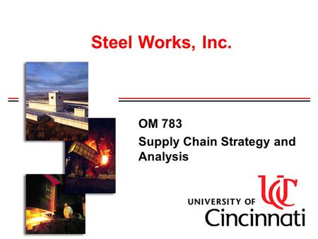 OM 783 Supply Chain Strategy and Analysis