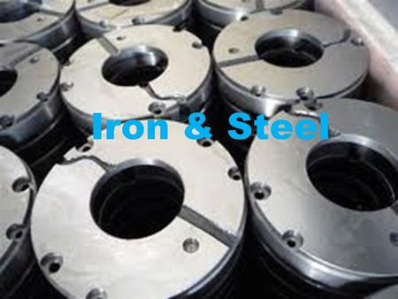 Iron & Steel. Trends & Developments in Steel Sector – Indian Scenario 5th largest producer of crude steel in the world and is expected to become the 2nd.