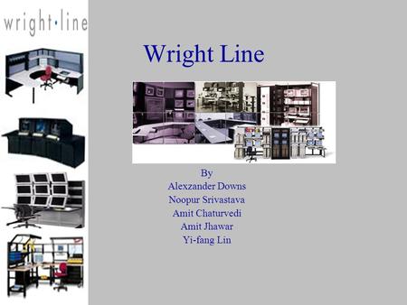 Wright Line By Alexzander Downs Noopur Srivastava Amit Chaturvedi Amit Jhawar Yi-fang Lin.