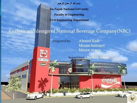 Analysis and design of National Beverage Company(NBC)