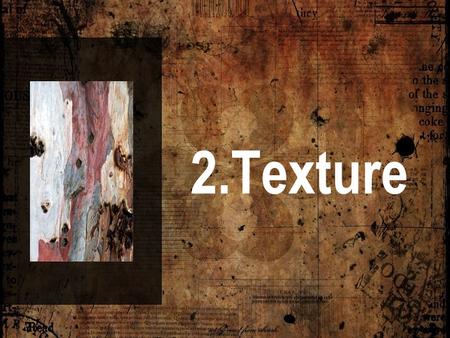 2.Texture.