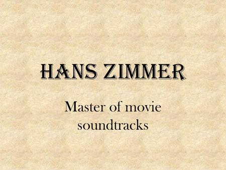 Master of movie soundtracks